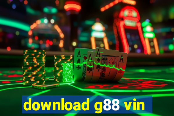 download g88 vin