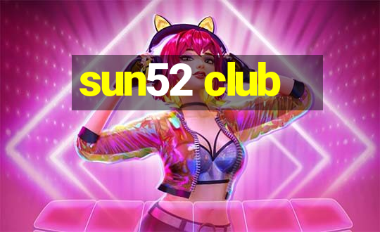 sun52 club