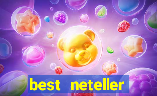 best neteller casino sites