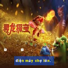 điện máy chợ lớn.