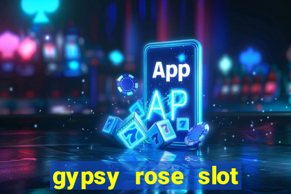 gypsy rose slot bonus codes