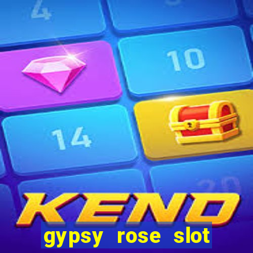 gypsy rose slot bonus codes