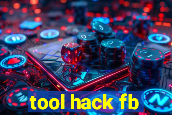 tool hack fb