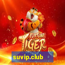 suvip.club   cổng game quốc tế