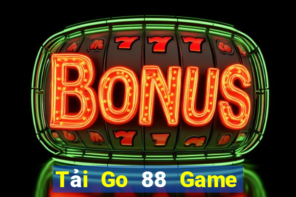 Tải Go 88 Game Bài Slot