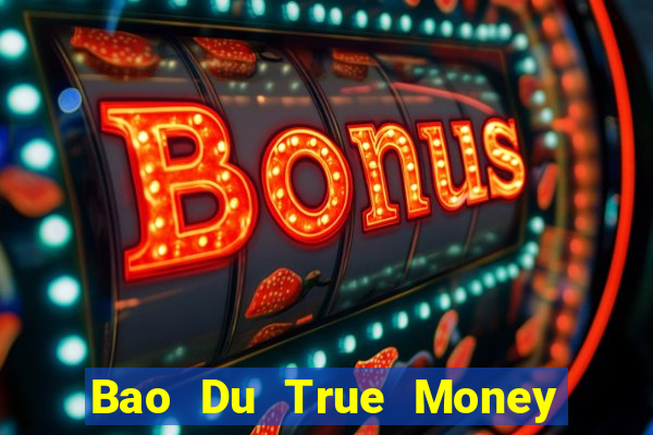 Bao Du True Money Card Game