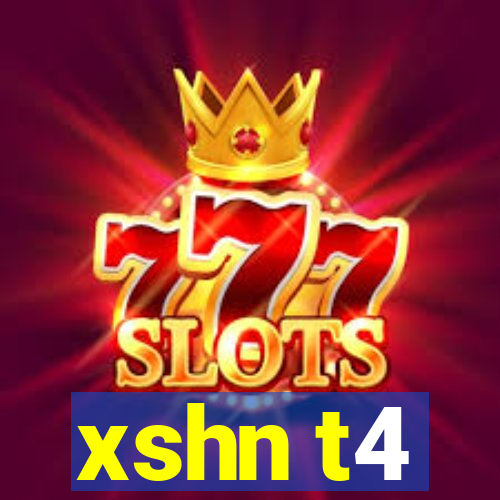 xshn t4