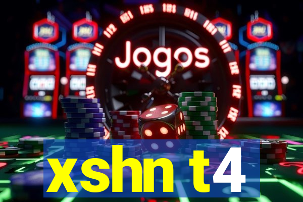 xshn t4