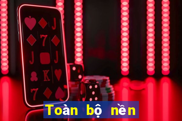 Toàn bộ nền tảng bbim