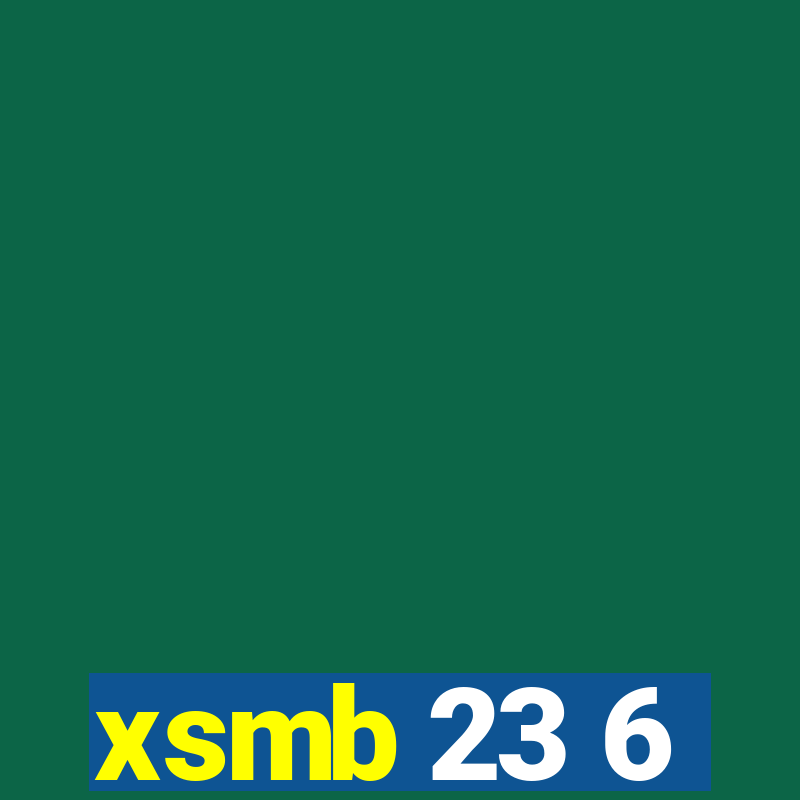 xsmb 23 6