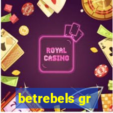 betrebels gr