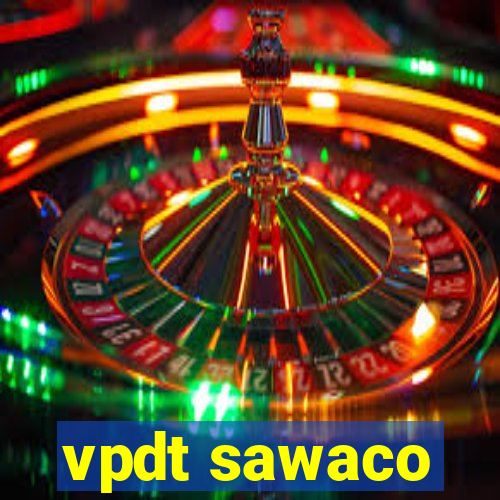 vpdt sawaco