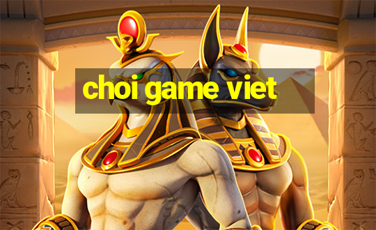 choi game viet