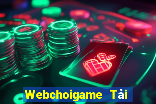 Webchoigame Tải Game Bài Đổi Thưởng