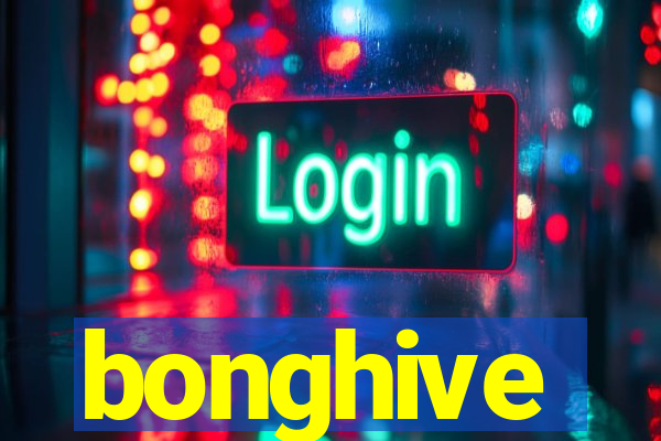 bonghive