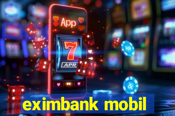 eximbank mobil