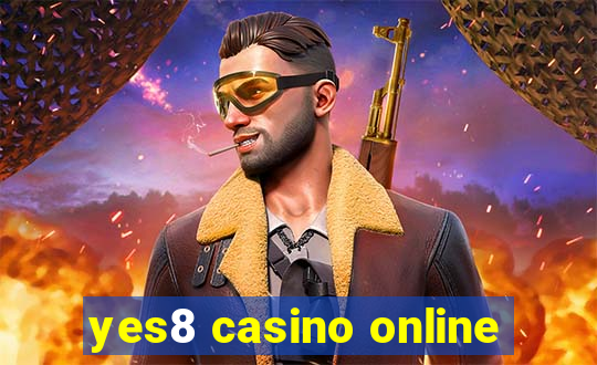 yes8 casino online