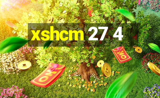 xshcm 27 4