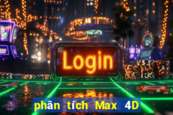 phân tích Max 4D ngày 28