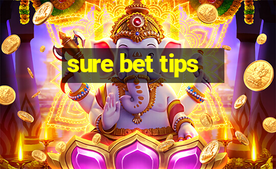 sure bet tips