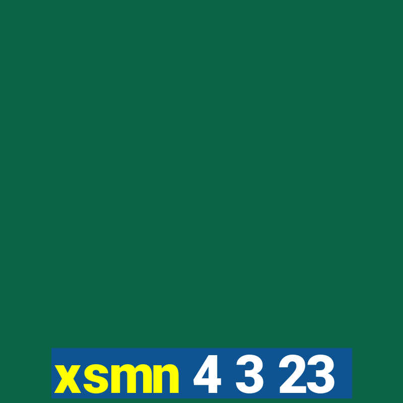 xsmn 4 3 23