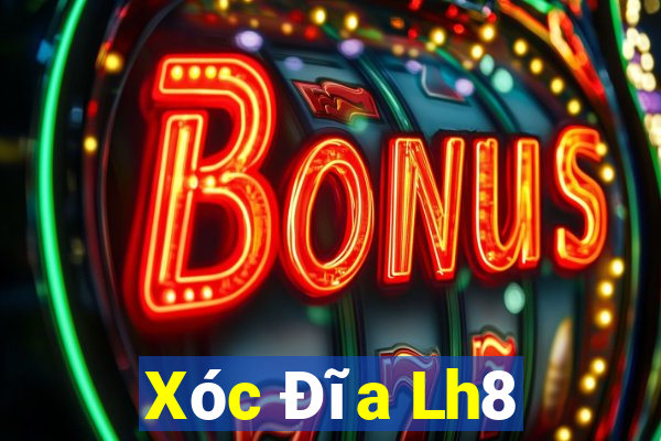 Xóc Đĩa Lh8