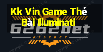 Kk Vin Game Thẻ Bài Illuminati