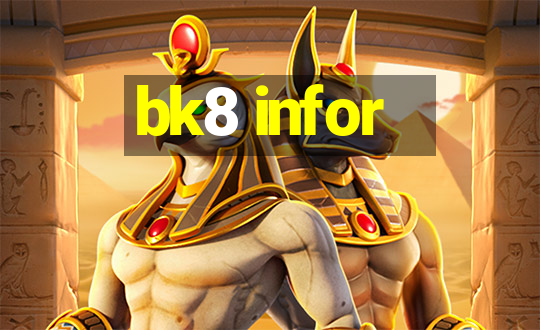 bk8 infor