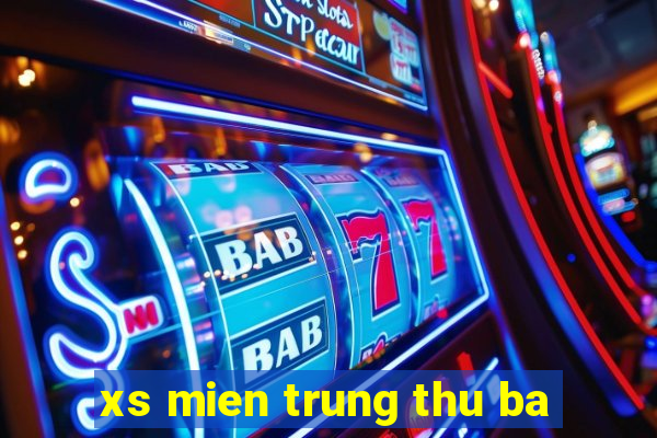 xs mien trung thu ba