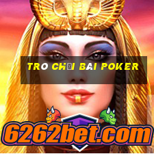 Trò chơi bài poker