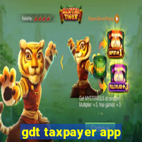 gdt taxpayer app