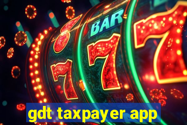 gdt taxpayer app