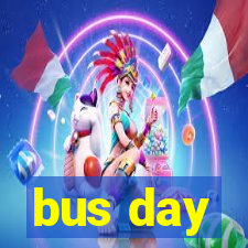 bus day