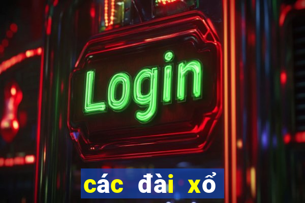 các đài xổ số trong tuần