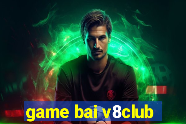 game bai v8club