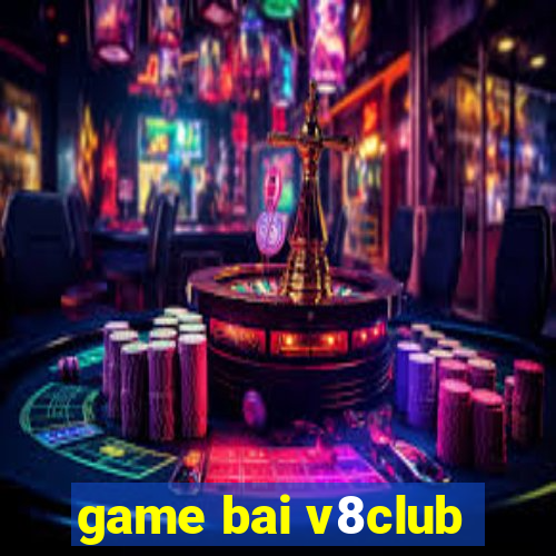 game bai v8club