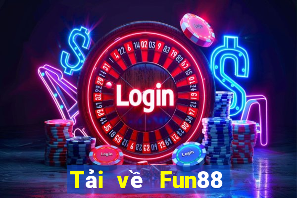 Tải về Fun88 Cailor chính hãng