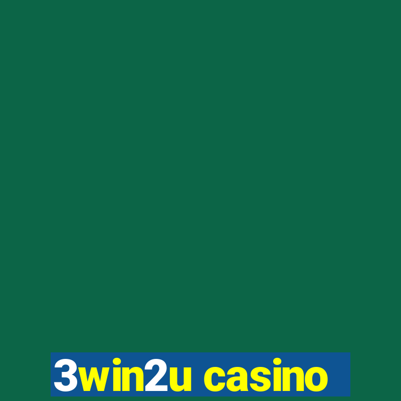 3win2u casino