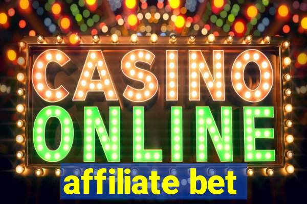 affiliate bet