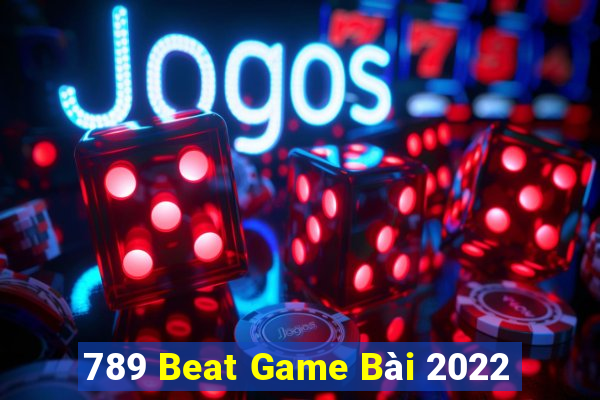 789 Beat Game Bài 2022