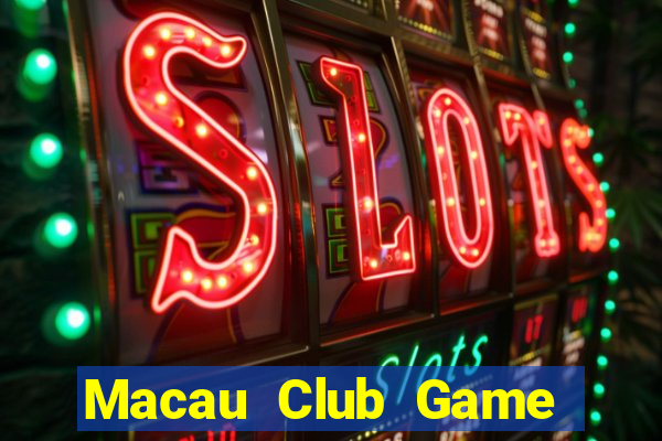 Macau Club Game Bài Vip