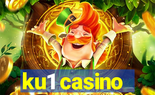 ku1 casino