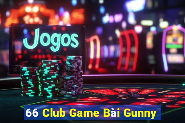 66 Club Game Bài Gunny