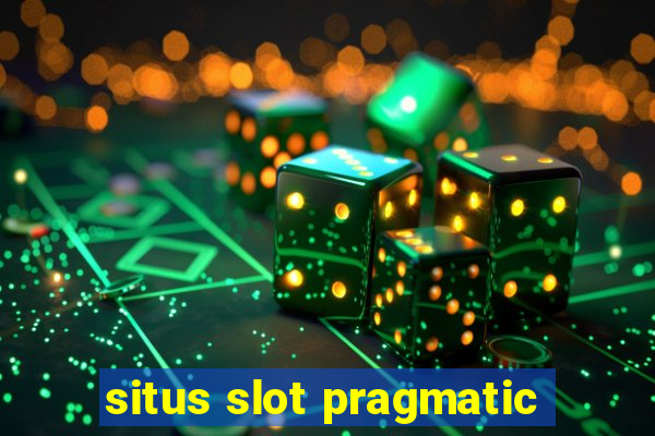 situs slot pragmatic