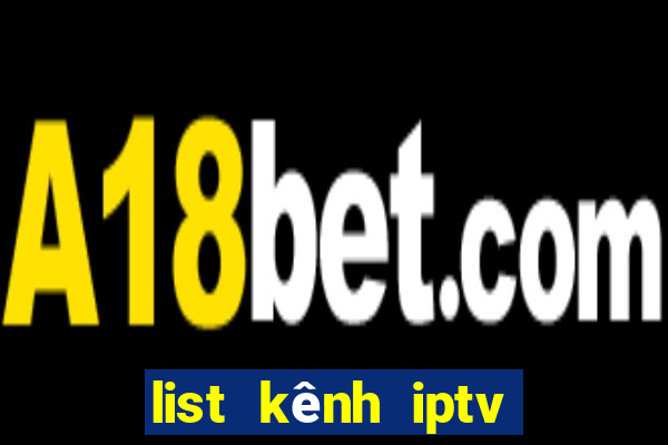 list kênh iptv mới nhất 2020