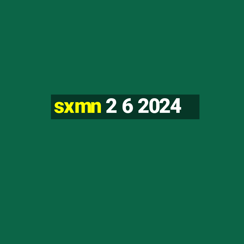 sxmn 2 6 2024