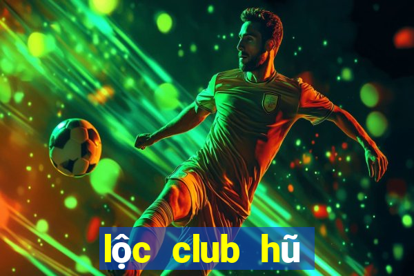 lộc club hũ nổ 79