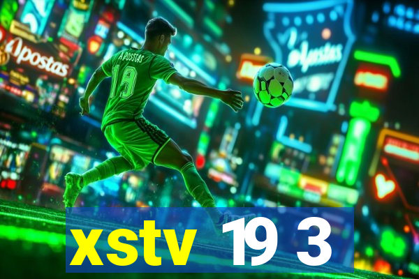 xstv 19 3