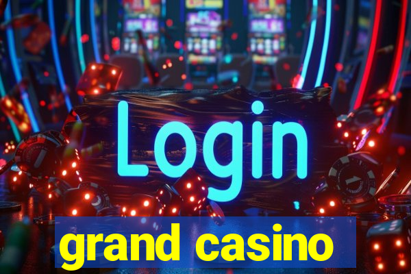 grand casino