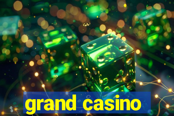 grand casino